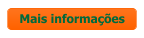Mais informa��es